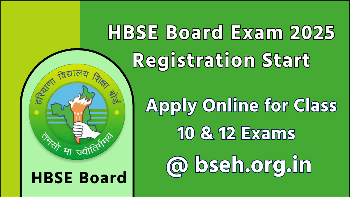 HBSE Board Exam 2025 Registration